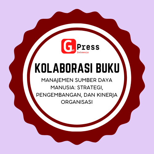 2670 MANAJEMEN SUMBER DAYA MANUSIA: Strategi, Pengembangan, dan Kinerja Organisasi